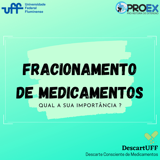 Fracionamento de medicamentos: qual a sua importância?