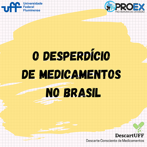 O desperdício de medicamentos no Brasil