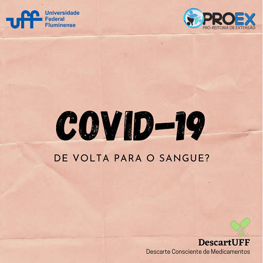 COVID-19: de volta para o sangue?