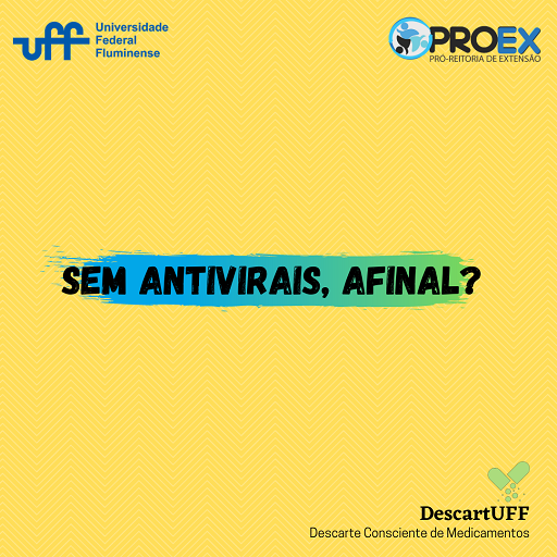 Sem antivirais, afinal?